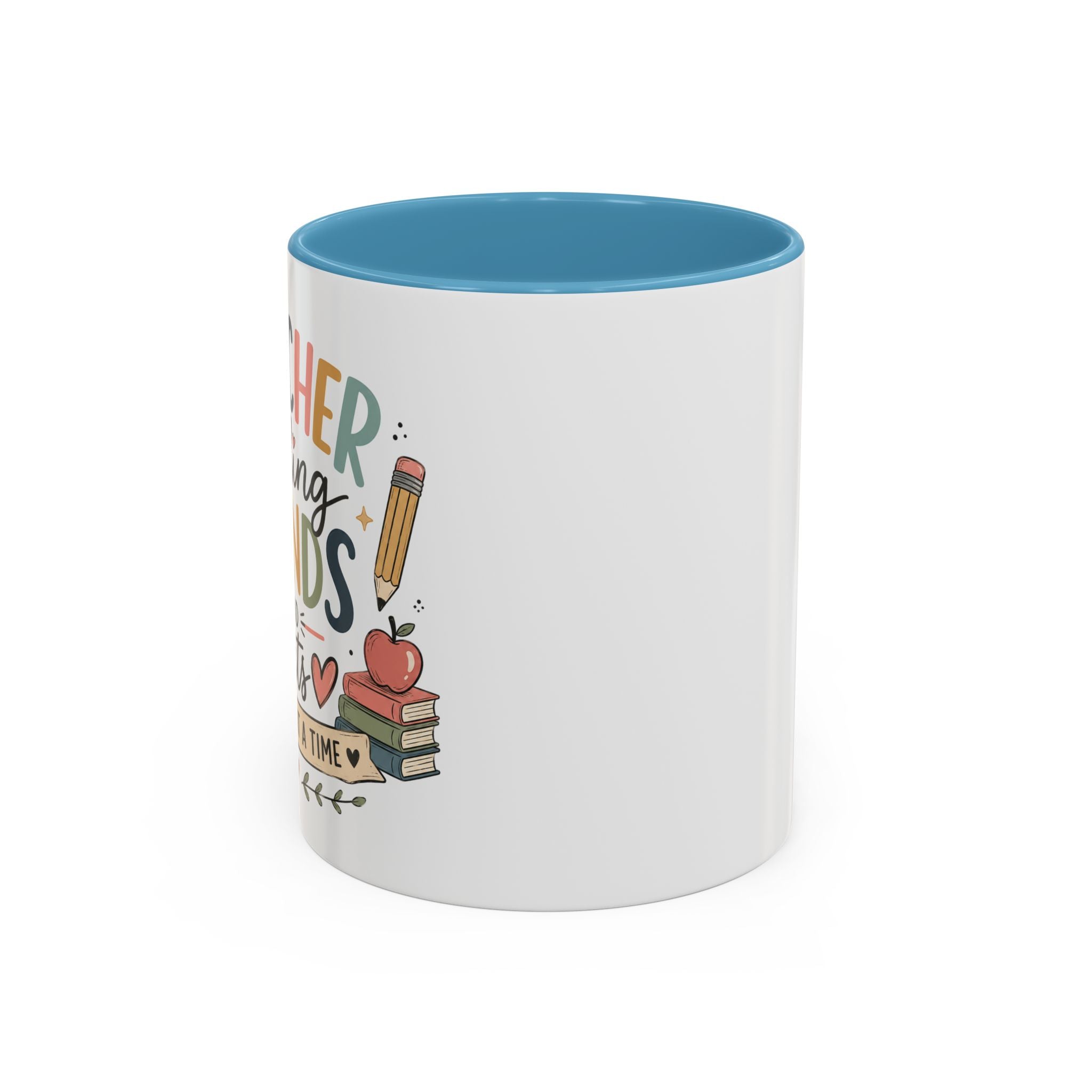 Teacher Fueling Minds & Hearts Mug | Color Accent Ceramic Mug