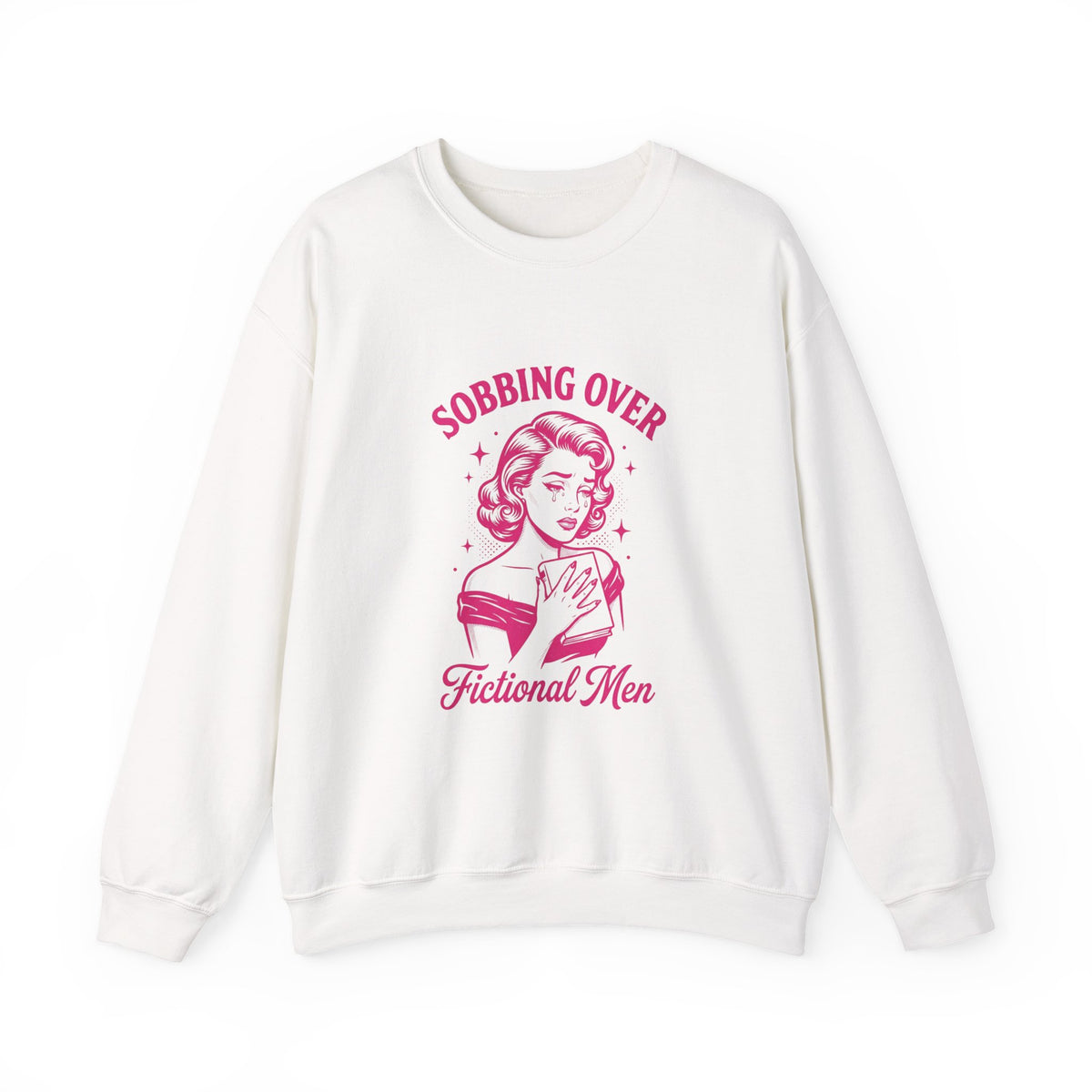💗 Sobbing Over Fictional Men Sweatshirt | BookTok Romance Reader