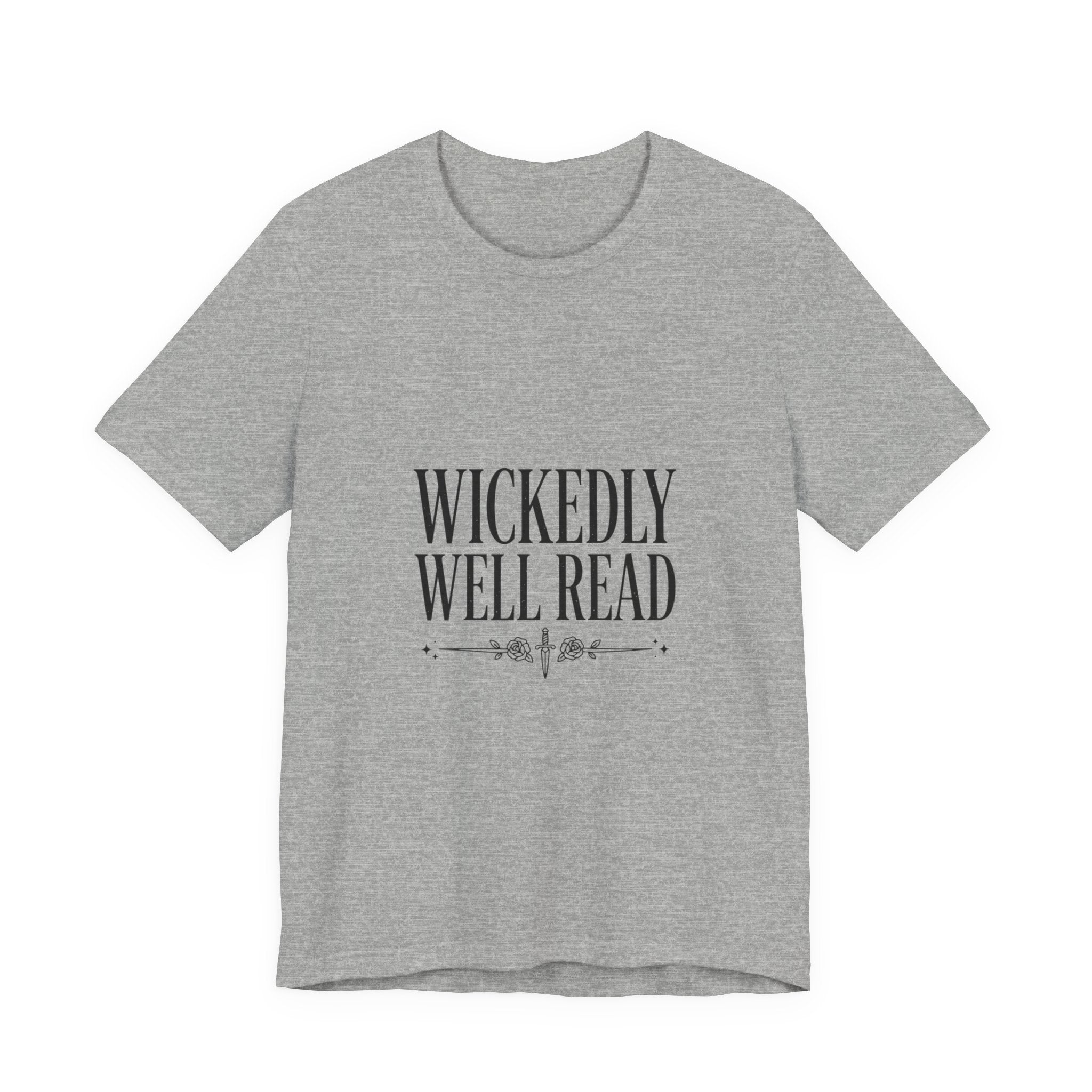 Wickedly Well Read T-Shirt | Dark Academia Shirt | Fantasy Reader Gift | Gothic Book Lover Tee | BookTok Apparel