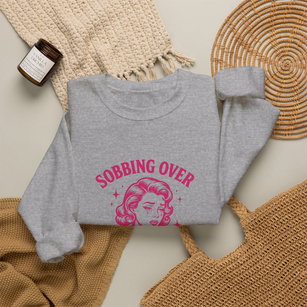 Sobbing Over Fictional Men Sweatshirt | BookTok Romance Reader